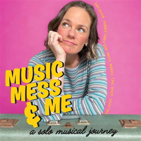 Music, Mess & Me