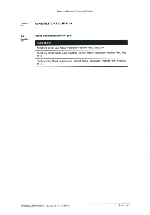 Schedule  to Clause 52.16