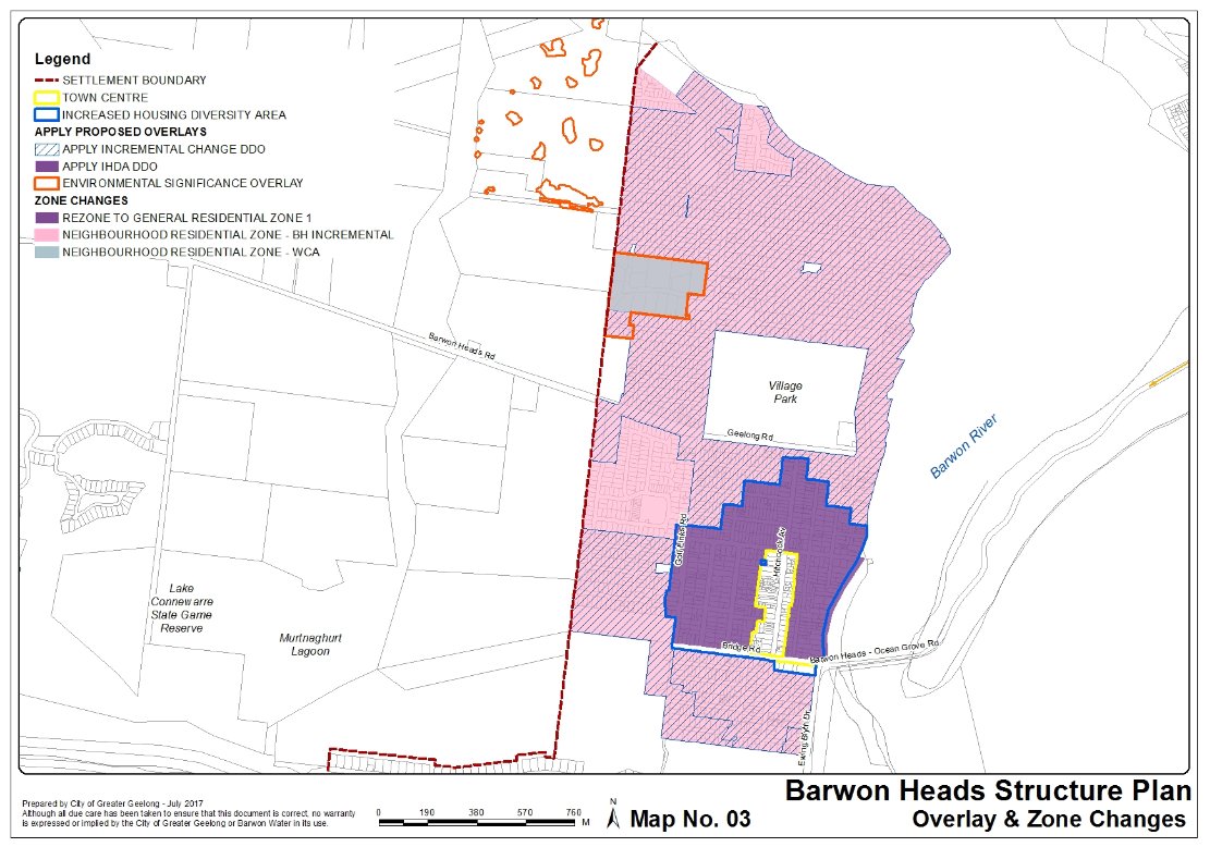 Barwon Heads Structure Plan - Overlay and Zone Changes